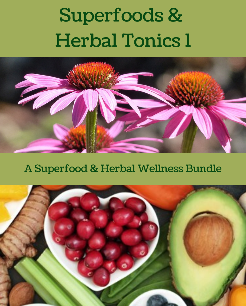 Superfoods & Herbal Tonics 1