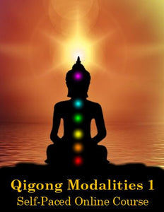 Qigong Modalities 1