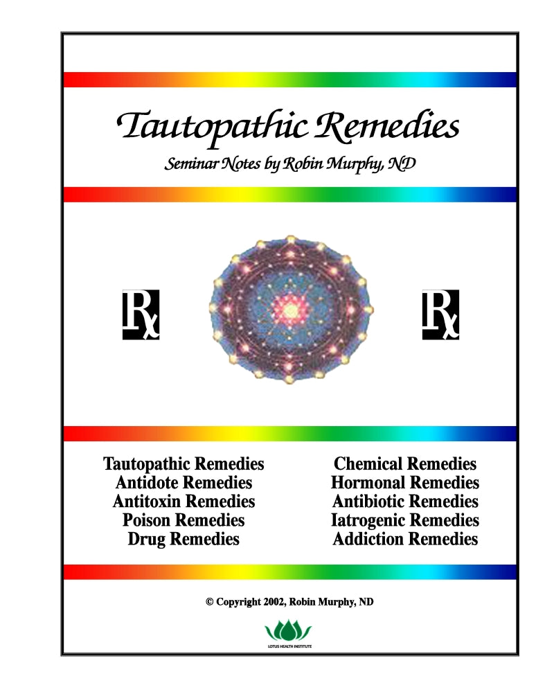 Tautopathic Remedies Workbook
